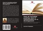 Sylvester Ebigbagha - Choix de l'encodage graphique dans la communication sur le développement