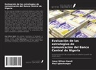 Isaac Wilson Gwadi, Paul Igbashangev - Evaluación de las estrategias de comunicación del Banco Central de Nigeria