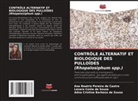 Ana Beatriz Pereira de Castro, Lázaro Costa de Souza, Adna Cristina Barbosa de Sousa - CONTRÔLE ALTERNATIF ET BIOLOGIQUE DES PULLOÏDES (Rhopalosiphum spp.)