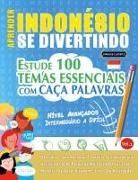 Linguas Classics - APRENDER INDONÉSIO SE DIVERTINDO! - NÍVEL AVANÇADOS