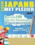 Linguas Classics - LEER JAPANS MET PLEZIER - GEVORDERD