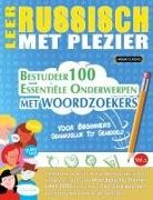 Linguas Classics - LEER RUSSISCH MET PLEZIER - VOOR BEGINNERS