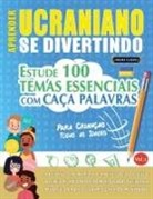 Linguas Classics - APRENDER UCRANIANO SE DIVERTINDO! - PARA CRIANÇAS