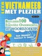 Linguas Classics - LEER VIETNAMEES MET PLEZIER - VOOR BEGINNERS