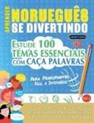 Linguas Classics - APRENDER NORUEGUÊS SE DIVERTINDO! - PARA PRINCIPIANTES