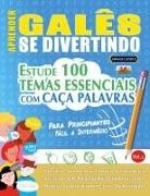 Linguas Classics - APRENDER GALÊS SE DIVERTINDO! - PARA PRINCIPIANTES