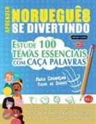 Linguas Classics - APRENDER NORUEGUÊS SE DIVERTINDO! - PARA CRIANÇAS