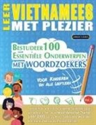 Linguas Classics - LEER VIETNAMEES MET PLEZIER - VOOR KINDEREN