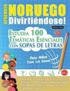 Linguas Classics - APRENDER NORUEGO DIVIRTIÉNDOSE! - PARA NIÑOS