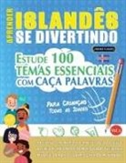 Linguas Classics - APRENDER ISLANDÊS SE DIVERTINDO! - PARA CRIANÇAS