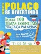 Linguas Classics - APRENDER POLACO SE DIVERTINDO! - PARA ADULTOS