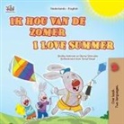 Shelley Admont, Kidkiddos Books, Danny Shmuilov - I Love Summer (Dutch English Bilingual Children's Book)
