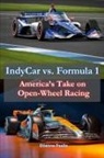 Etienne Psaila - IndyCar vs. Formula 1