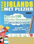 Linguas Classics - LEER IJSLANDS MET PLEZIER - GEVORDERD