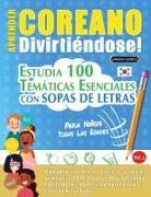 Linguas Classics - APRENDER COREANO DIVIRTIÉNDOSE! - PARA NIÑOS