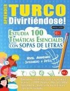 Linguas Classics - APRENDER TURCO DIVIRTIÉNDOSE! - NIVEL AVANZADO
