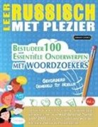 Linguas Classics - LEER RUSSISCH MET PLEZIER - GEVORDERD