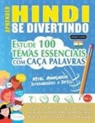 Linguas Classics - APRENDER HINDI SE DIVERTINDO! - NÍVEL AVANÇADOS