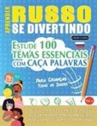 Linguas Classics - APRENDER RUSSO SE DIVERTINDO! - PARA CRIANÇAS