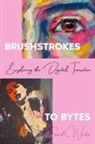 David Winter - Brushstrokes to Bytes
