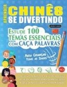 Linguas Classics - APRENDER CHINÊS SE DIVERTINDO! - PARA CRIANÇAS