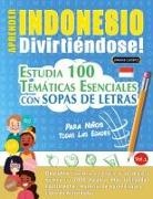 Linguas Classics - APRENDER INDONESIO DIVIRTIÉNDOSE! - PARA NIÑOS