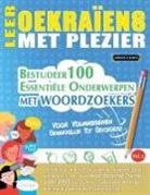 Linguas Classics - LEER OEKRAÏENS MET PLEZIER - VOOR VOLWASSENEN
