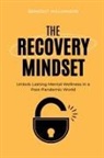 Benedict Williamson - The Recovery Mindset