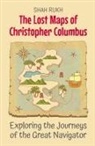 Shah Rukh - The Lost Maps of Christopher Columbus