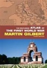 Martin Gilbert - Routledge Atlas of the First World War