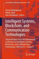 Ahmed Abdelgawad, Alaa Ali Hameed, Alaa Ali Hameed, Akhtar Jamil - Intelligent Systems, Blockchain, and Communication Technologies