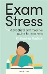 Katharine Radice, Radice Katharine - Exam Stress