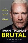Iwan Thomas, Thomas Iwan - Brutal