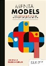 Rebekah Berlin, Jim Heal - Mental Models: How understanding the mind can transform the way you work and learn