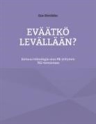 Esa Hietikko - Eväätkö levällään?