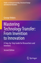 George Vekinis - Mastering Technology Transfer: From Invention to Innovation