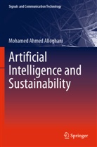 Mohamed Ahmed Alloghani - Artificial Intelligence and Sustainability