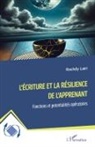 Rochdy Lairi - L'écriture et la résilience de l'apprenant