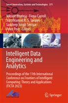 Vikrant Bhateja, Fiona Carroll, João Manuel R S Tavares et al, Peter Peer, Sandeep Singh Sengar, João Manuel R. S. Tavares - Intelligent Data Engineering and Analytics