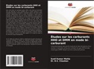 B. S. Chauhan, Dr. B.S. Chauhan, Sunil Kumar Mahla - Études sur les carburants HHO et DMM en mode bi-carburant