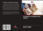Emad A. Shalaby, Sanaa M. Shanab - Composés chimiques des algues