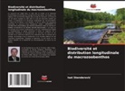 Isat Skenderovi¿, Isat Skenderovic - Biodiversité et distribution longitudinale du macrozoobenthos