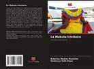 Roberlay Medina Mustelier, Geobanys Valle Rojas - Le Makuta trinitaire
