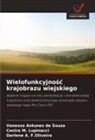 Darlene A. F. Oliveira, Darlene A. F.Oliveira, Vanessa Antunes de Souza, Cenira M. Lupinacci - Wielofunkcyjnosc krajobrazu wiejskiego