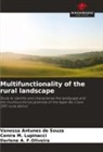 Darlene A. F. Oliveira, Darlene A. F.Oliveira, Vanessa Antunes de Souza, Cenira M. Lupinacci - Multifunctionality of the rural landscape