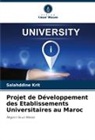 Salahddine Krit - Projet de Développement des Etablissements Universitaires au Maroc