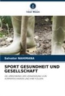 Salvator Nahimana - SPORT GESUNDHEIT UND GESELLSCHAFT