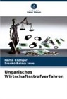 Srankó Balázs Imre, Herke Csongor - Ungarisches Wirtschaftsstrafverfahren