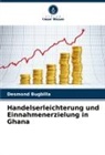Desmond Bugbilla - Handelserleichterung und Einnahmenerzielung in Ghana