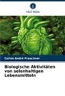 Carlos André Prauchner - Biologische Aktivitäten von selenhaltigen Lebensmitteln